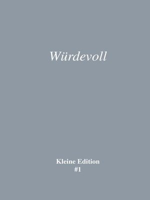 cover image of Würdevoll